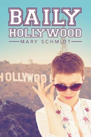 Cover of Baily Hollywood