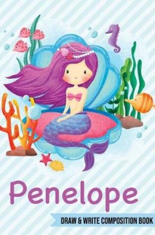 Cover of Penelope Draw and Write Composition Book