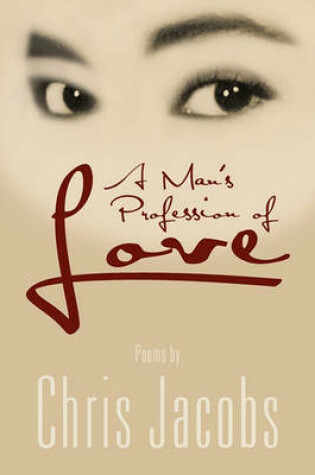 Cover of A Man's Profession of Love