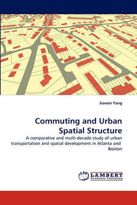 Book cover for Commuting and Urban Spatial Structure