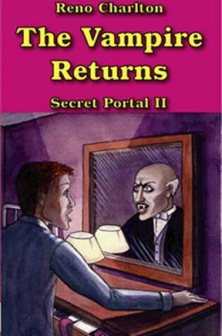 Cover of The Vampire Returns - Secret Portal II