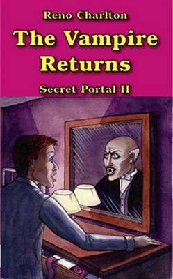 Book cover for The Vampire Returns - Secret Portal II