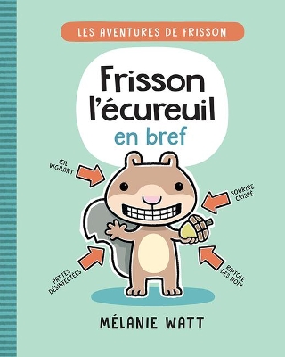 Cover of Les Aventures de Frisson: N� 1 - Frisson l'�cureuil En Bref