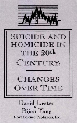 Book cover for Suicide & Homicide in the 20th Century