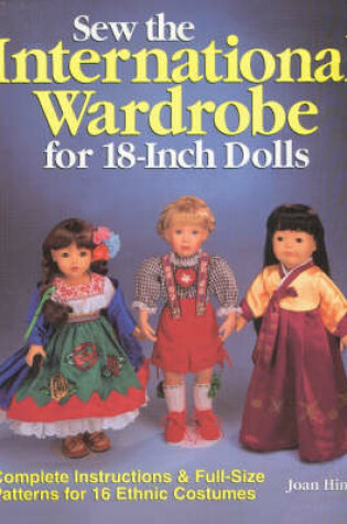 Cover of Sew the International Wardrobe for 18-Inch Dolls