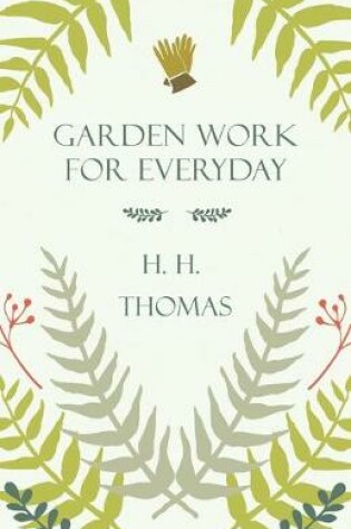 Cover of Garden Work for Every Day