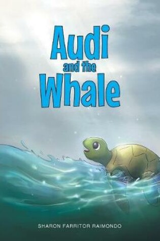 Cover of Audi and the Whale