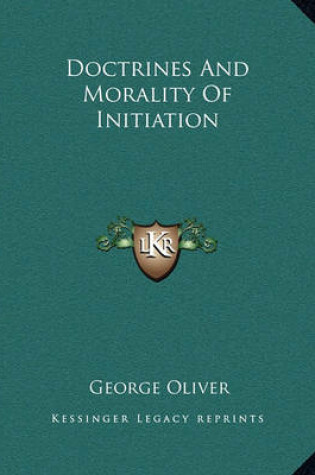 Cover of Doctrines and Morality of Initiation