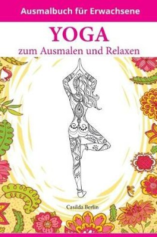 Cover of YOGA - zum Ausmalen und Relaxen