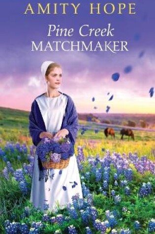 Cover of Pine Creek Matchmaker