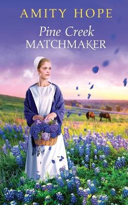 Book cover for Pine Creek Matchmaker