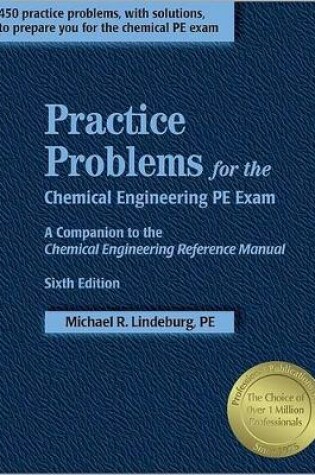 Cover of Practice Problems for the Chemical Engineering PE Exam