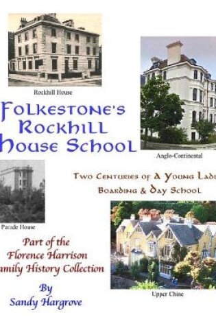 Cover of Folkstone's ROCKHILL School