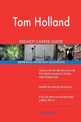 Book cover for Tom Holland RED-HOT Career Guide; 2579 REAL Interview Questions