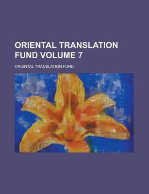 Book cover for Oriental Translation Fund Volume 7