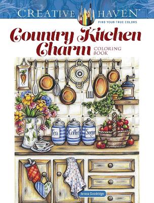 Cover of Creative Haven Country Kitchen Charm Coloring Book