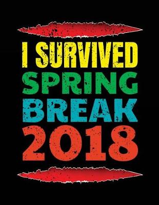 Cover of I Survived Spring Break 2018