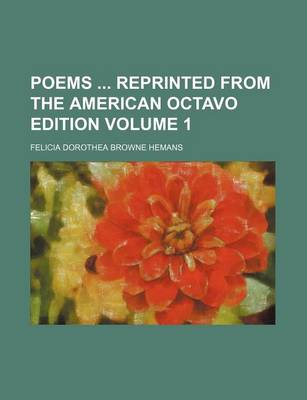 Book cover for Poems Reprinted from the American Octavo Edition Volume 1