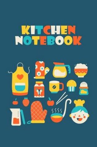 Cover of Kitchen Notebook