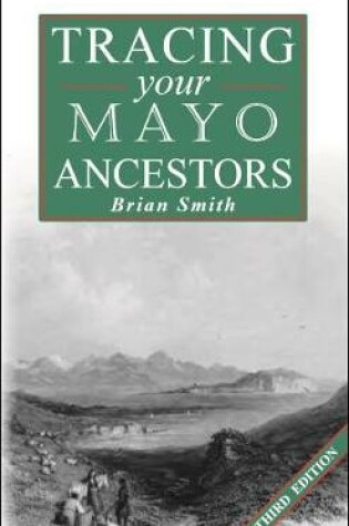 Cover of A Guide to tracing your Mayo Ancestors