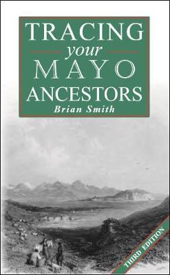 Book cover for A Guide to tracing your Mayo Ancestors