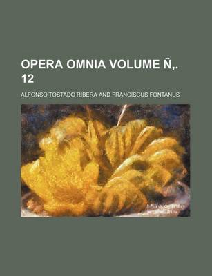 Book cover for Opera Omnia Volume N . 12