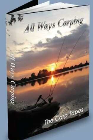 Cover of All Ways Carping