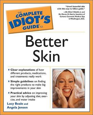 Book cover for The Complete Idiot's Guide to Better Skin