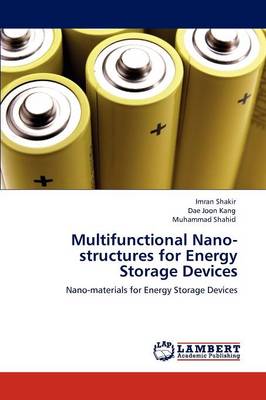 Book cover for Multifunctional Nano-Structures for Energy Storage Devices