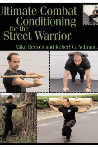 Cover of Ultimate Combat Conditioning for the Street Warrior