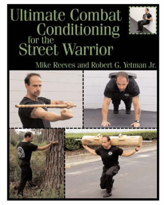 Book cover for Ultimate Combat Conditioning for the Street Warrior