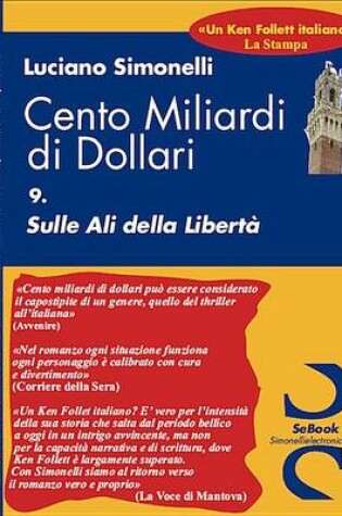 Cover of Cento Miliardi Di Dollari - 09 Sulle Ali Della Libert