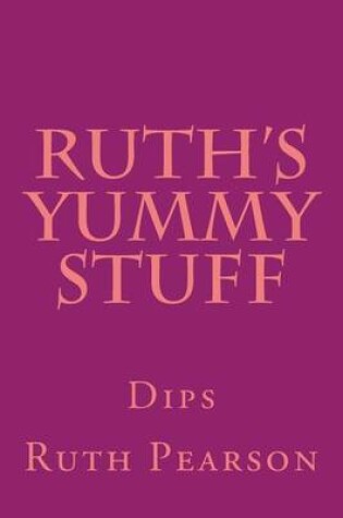 Cover of Ruth's Yummy Stuff