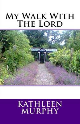 Book cover for My Walk With The Lord