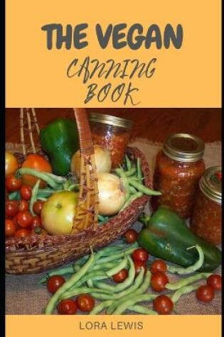 Cover of The Vegan Canning Cookbook