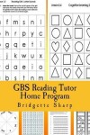Book cover for GBS Reading Tutor Home Program