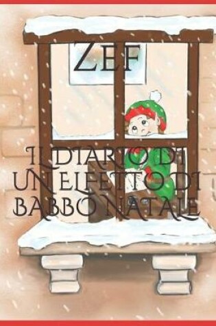 Cover of Il Diario Di Un Elfetto Di Babbo Natale