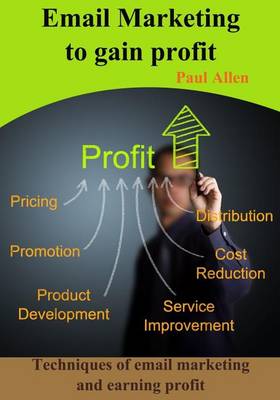 Book cover for Email Marketing to Gain Profit