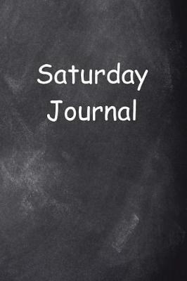 Book cover for Saturday Journal Chalkboard Design