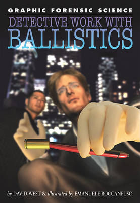 Cover of Detective Work with Ballistics