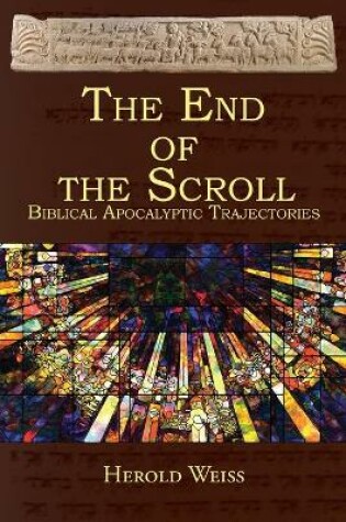 Cover of The End of the Scroll