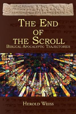 Book cover for The End of the Scroll