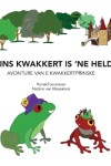 Book cover for Prins Kwakkert is 'ne held