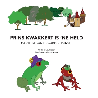 Cover of Prins Kwakkert is 'ne held