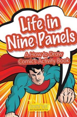 Cover of Life in Nine Panels - A How to Draw Comics Activity Book