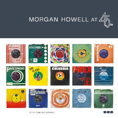 Book cover for Morgan Howell at 45RPM