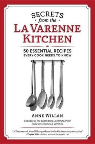 Cover of The Secrets from the La Varenne Kitchen