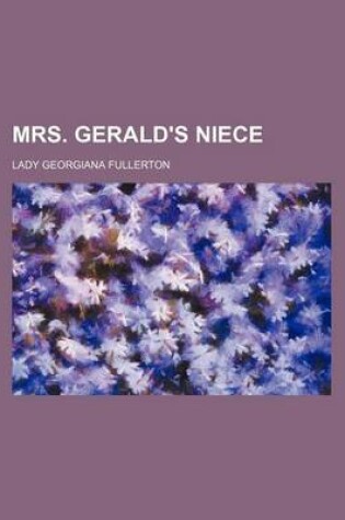 Cover of Mrs. Gerald's Niece