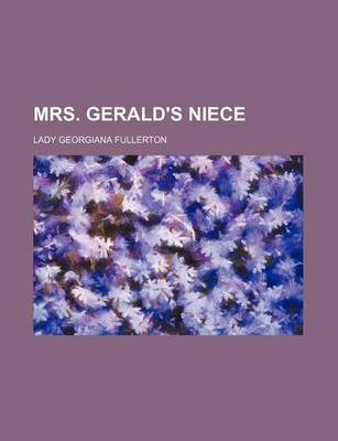 Book cover for Mrs. Gerald's Niece