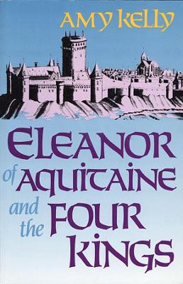 Book cover for Eleanor of Aquitaine and the Four Kings